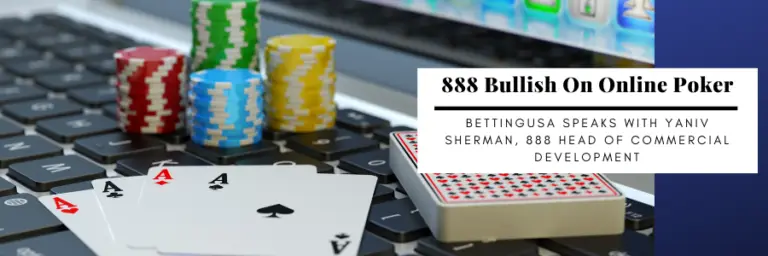 Interview: 888 Bullish On US Online Poker Opportunities